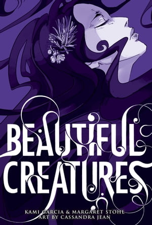 Beautiful Creatures: The Manga