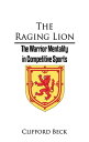 The Raging Lion ...