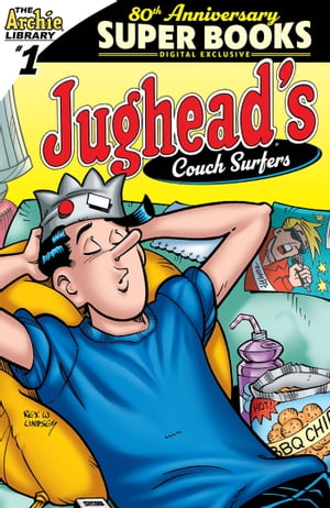 Jughead's Couch Surfers【電子書籍】[ Archi