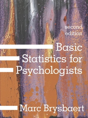 Basic Statistics for Psychologists【電子書籍】[ Marc Brysbaert ]