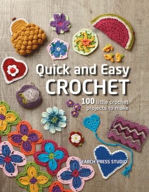 Quick and Easy Crochet