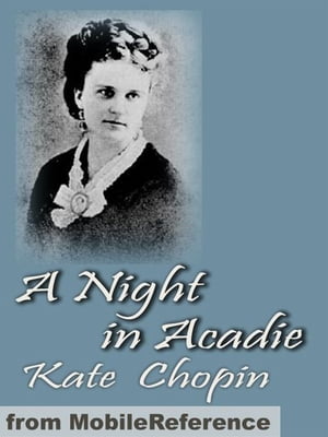 A Night In Acadie (Mobi Classics)