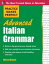 Practice Makes Perfect Advanced Italian Grammar