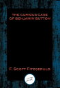 ŷKoboŻҽҥȥ㤨The Curious Case of Benjamin Button With Linked Table of ContentsŻҽҡ[ F. Scott Fitzgerald ]פβǤʤ55ߤˤʤޤ