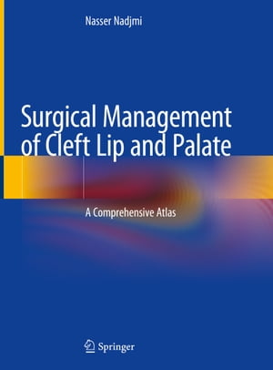 Surgical Management of Cleft Lip and Palate