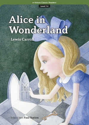 Classic Readers 7-04 Alice in Wonderland