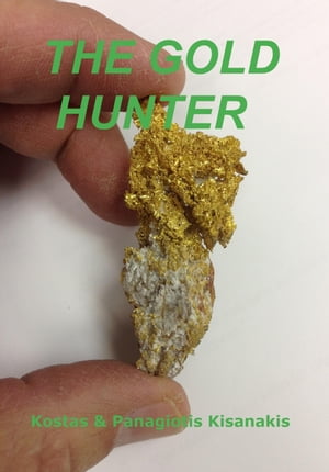 THE GOLD HUNTER