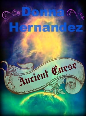 ŷKoboŻҽҥȥ㤨Ancient CurseŻҽҡ[ Donna Hernandez ]פβǤʤ146ߤˤʤޤ