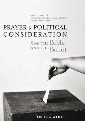 Prayer & Political Consideration