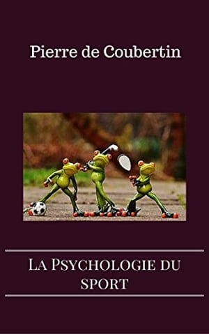 La Psychologie du sport【電子書籍】[ Pierr