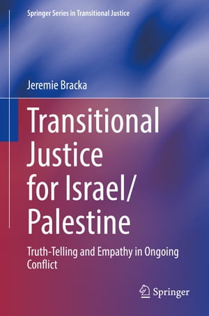 Transitional Justice for Israel/Palestine