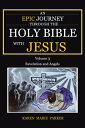 ŷKoboŻҽҥȥ㤨An Epic Journey through the Holy Bible with Jesus Volume 3: Revelation and AngelsŻҽҡ[ Karen Marie Parker ]פβǤʤ1,134ߤˤʤޤ