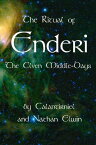 The Ritual of Enderi, The Elven Middle-Days【電子書籍】[ Calantirniel ]