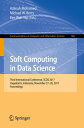 Soft Computing in Data Science Third International Conference, SCDS 2017, Yogyakarta, Indonesia, November 27?28, 2017, Proceedings