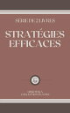 STRAT?GIES EFFICACES S?RIE DE 2 LIVRES【電子書籍】[ LIBROTEKA ]