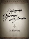 La Traviata, a sad love story ended by social status【電子書籍】 Hyundai Research Institute