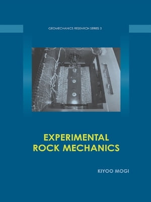 Experimental Rock Mechanics