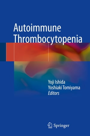 ŷKoboŻҽҥȥ㤨Autoimmune ThrombocytopeniaŻҽҡۡפβǤʤ19,447ߤˤʤޤ