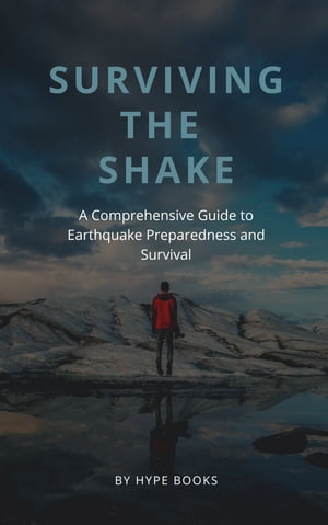 Surviving the Shake