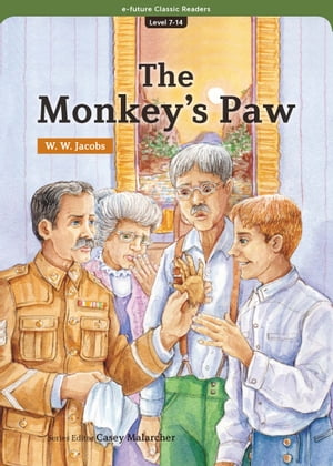 Classic Readers 7-14 The Monkey's Paw