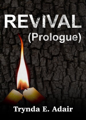 Revival (Prologue)