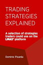 ŷKoboŻҽҥȥ㤨Trading Strategies Explained A selection of strategies traders could use on the LMAX platformŻҽҡ[ Dominic Picarda ]פβǤʤ174ߤˤʤޤ