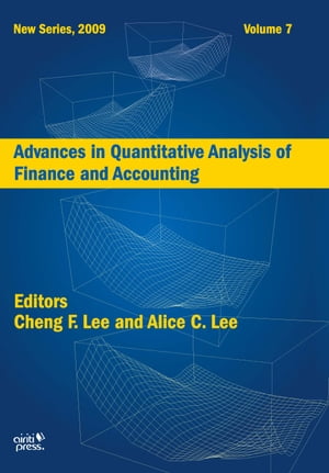 Advances in Quantitative Analysis of Finance and Accounting【電子書籍】 Cheng-Few Lee