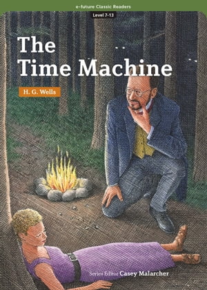 Classic Readers 7-13 The Time Machine