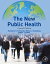 The New Public Health