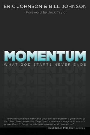 Momentum: What God Starts, Never Ends