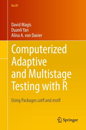 Computerized Adaptive and Multistage Testing wit