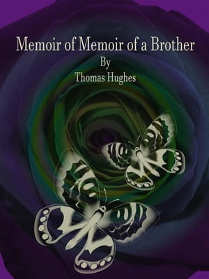 Memoir of a Brother