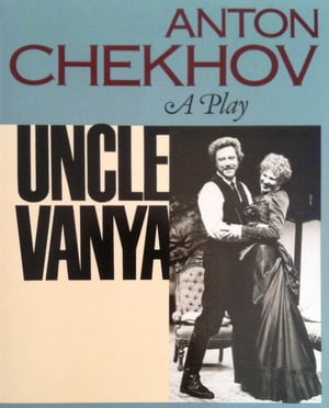 Uncle Vanya