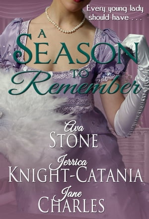 A Season to Remember (A Regency Season Book)