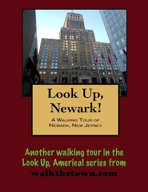 A Walking Tour of Newark, New Jersey【電子書