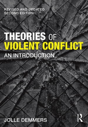 Theories of Violent Conflict