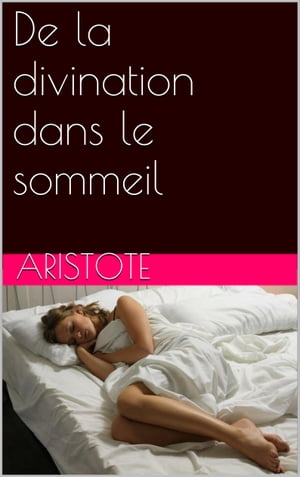 De la divination dans le sommeil