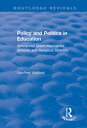 Policy and Politics in Education Sponsored Grant-maintained Schools and Religious Diversity