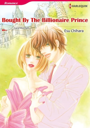 BOUGHT BY THE BILLIONAIRE PRINCE (Harlequin Comics)