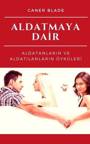 Aldatmaya Dair