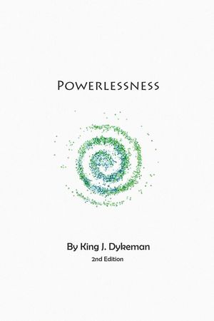 PowerlessnessŻҽҡ[ King Dykeman ]