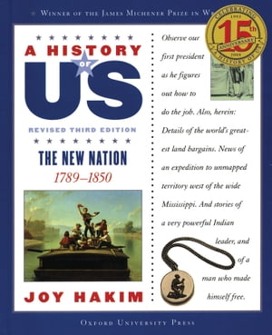 A History of US: The New Nation 1789-1850Żҽҡ[ Joy Hakim ]