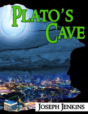 Plato's Cave【電子書籍】[ Joseph Jenkins ]