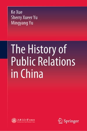 The History of Public Relations in ChinaŻҽҡ[ Ke Xue ]