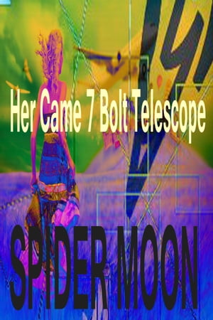 Her Came 7 Bolt Telescope