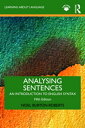 Analysing Sentences An Introduction to English Syntax【電子書籍】 Noel Burton-Roberts