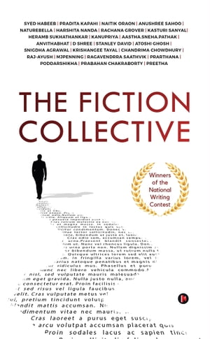 ŷKoboŻҽҥȥ㤨The Fiction CollectiveŻҽҡ[ Notion Press ]פβǤʤ186ߤˤʤޤ