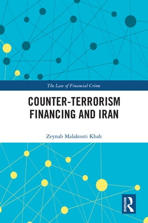 Counter-Terrorism Financing and Iran