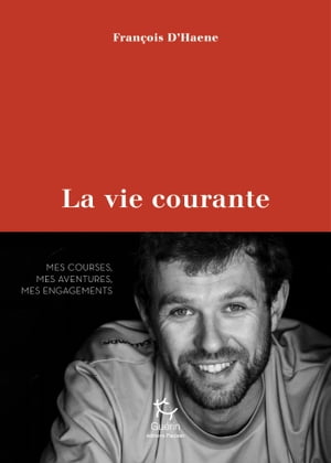 La vie courante