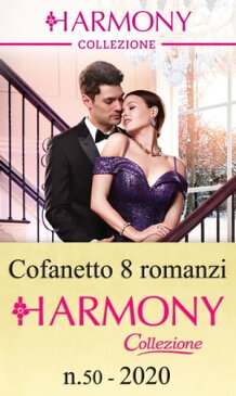 Cofanetto 8 Harmony Collezione n.50/2020 Una seducente interpretazione | Una sposa da domare | Il sacrificio del greco | Una notte a ritmo di samba | Un dono per il capo | Sotto il sole della Toscana | L'erede dello scandalo | Alla ricer【電子書籍】